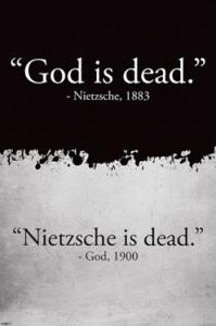 IMAGE(http://askdin.com/sites/default/files/gallery/images/22541/medium/1_God-is-Dead-Nietzsche-Nietzsche-is-Dead-God.jpg)